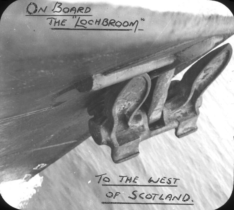 Anchor: "On Board the Lochbroom to the West of Scotland"