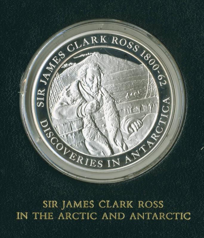 Mountbatten Medallic History of Great Britain and the Sea Medal: Sir James Clark Ross in the Ar…