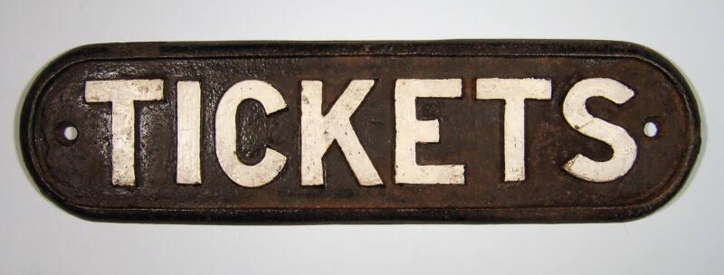 Station "Tickets" Sign