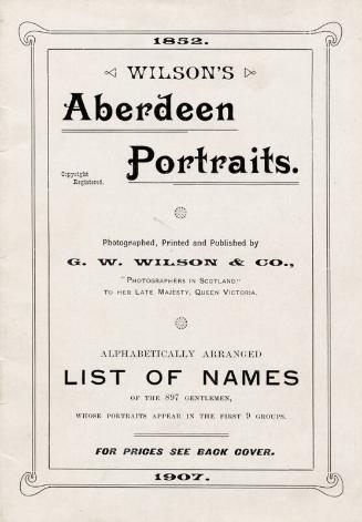 Wilson's Aberdeen Portraits -  Alphabatically Arranged List of Names