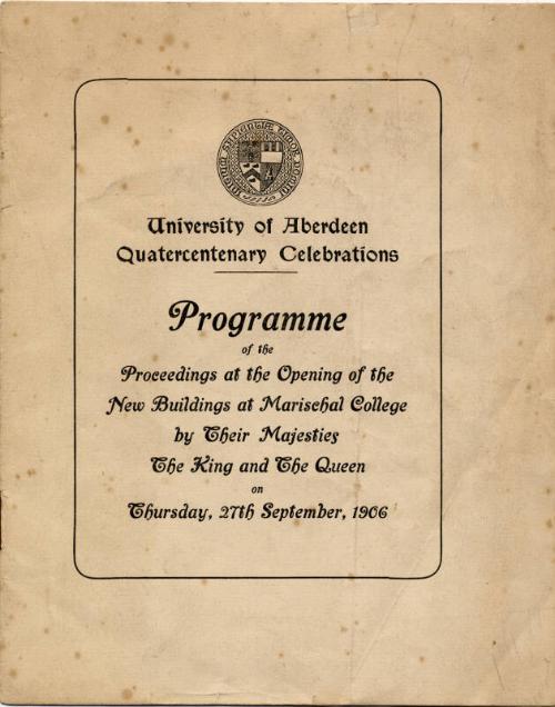 Programme Opening of Marischal College in Presence of Edward VII