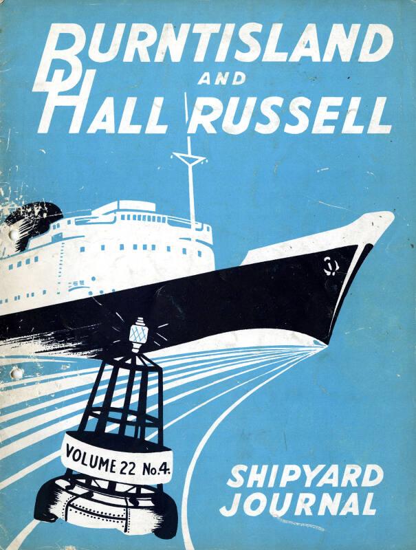 Burntisland Shipbuilding Group Journal 1952