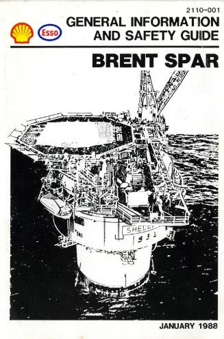 General Information and Safety Guide Brent Spar