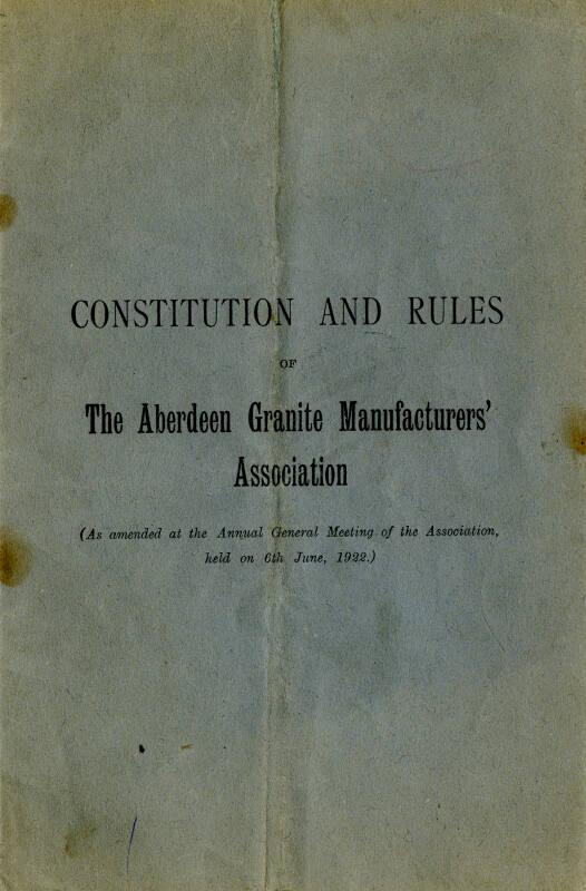 Constitution And Rules of the Aberdeen Granite Manufacturers' Association