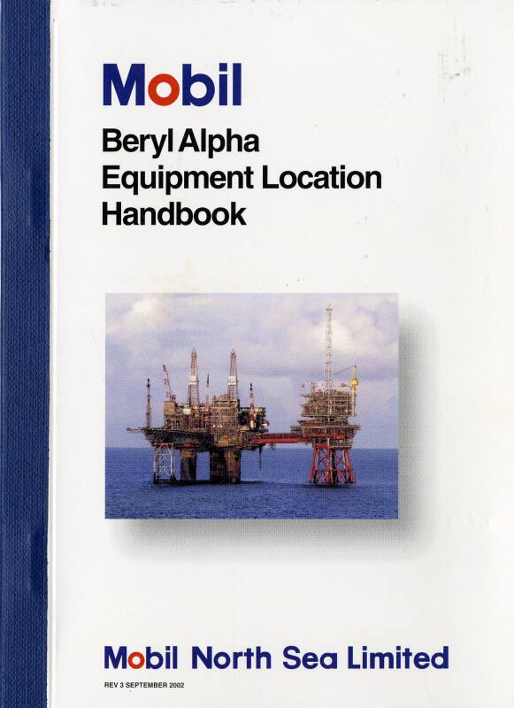 Mobil Beryl Alpha Equipment Location Handbook