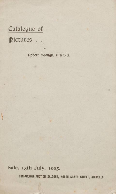 Catalogue of the Studio Sale of Robert Brough 1905