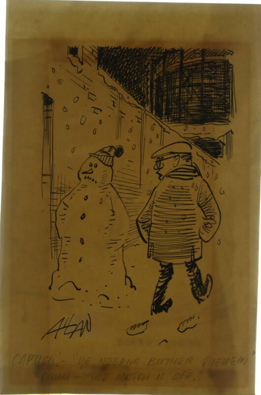 "Ye Needna Buther Queuein Chum - the Match is Off"