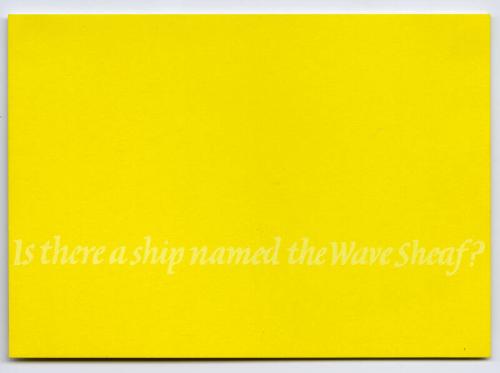 Is there a ship named the Wave Sheaf?