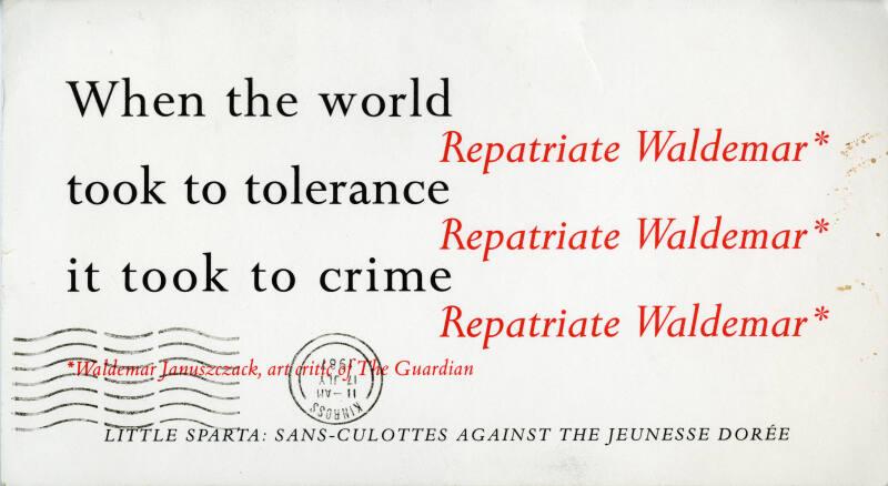 When the world took to tolerance it took to crime (Repatriate Waldemar)