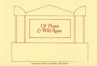 Of Flutes & Wild Roses