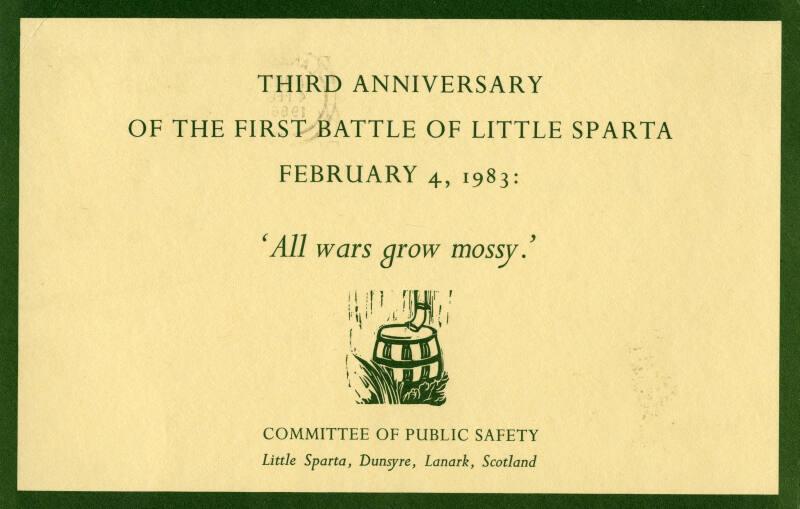 Third Anniversary of the First Battle of Little Sparta February 4, 1983: "All wars grow mossy"