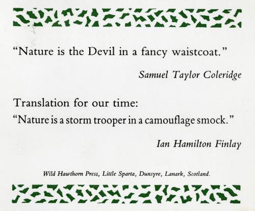 "Nature is the Devil in a fancy waistcoat."