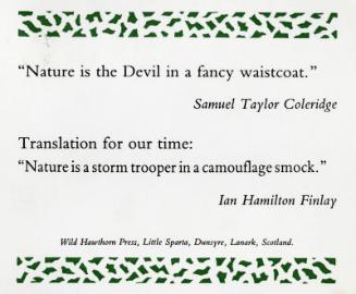 "Nature is the Devil in a fancy waistcoat."