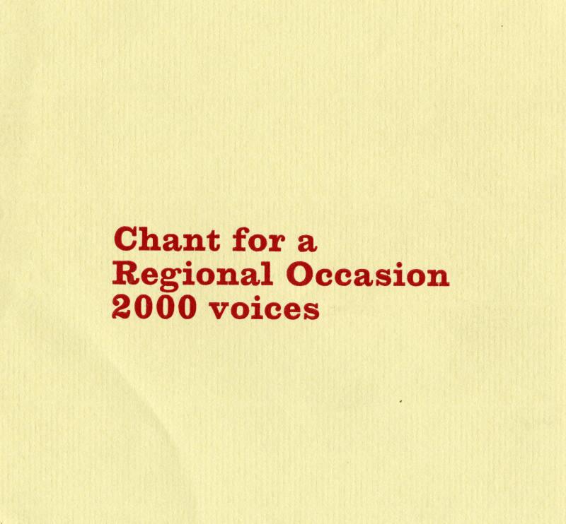 Chant for a Regional Occasion 2000 voices