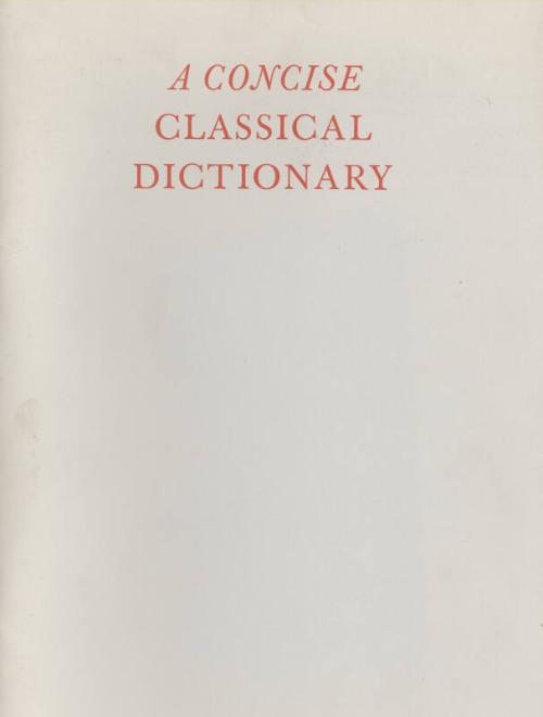 A Concise Classical Dictionary