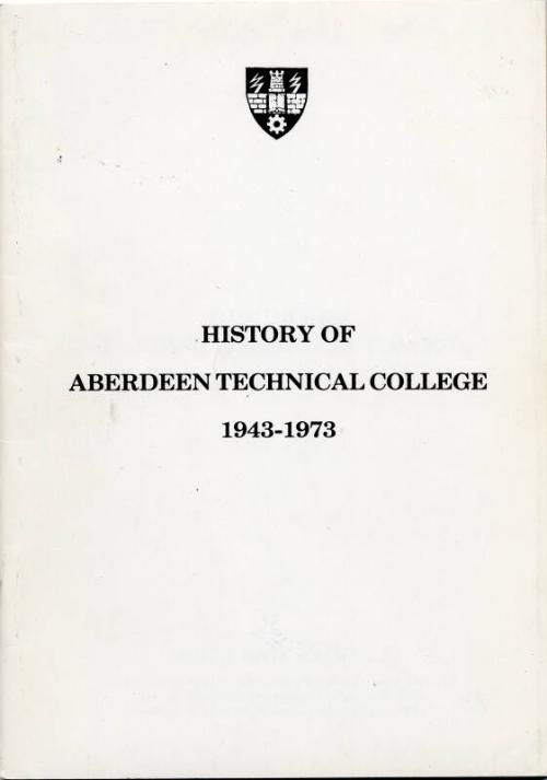 History of Aberdeen Technical College 1943-1973