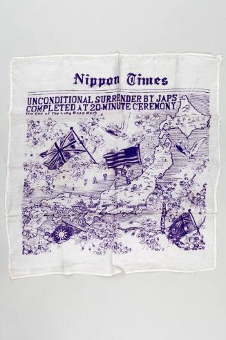 Printed Silk Handkerchief "Nippon Times Unconditional Surrender by Japs Completed at 20-Minute …