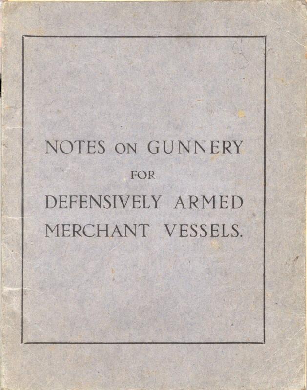 Notes on Gunnery for Defensively Armed Merchant Vessels