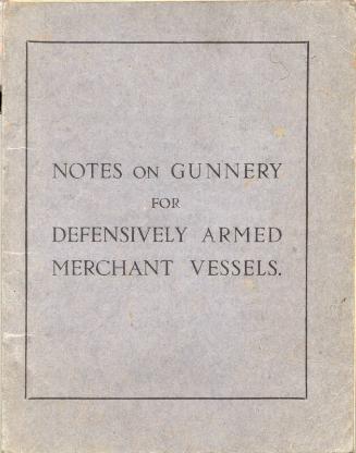 Notes on Gunnery for Defensively Armed Merchant Vessels