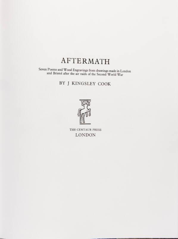 Aftermath - Seven Poems and Wood Engravings from Drawings made in London and Bristol after the Air Raids of the Second World War