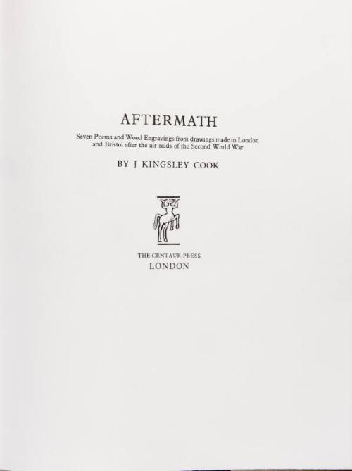 Aftermath - Seven Poems and Wood Engravings from Drawings made in London and Bristol after the Air Raids of the Second World War
