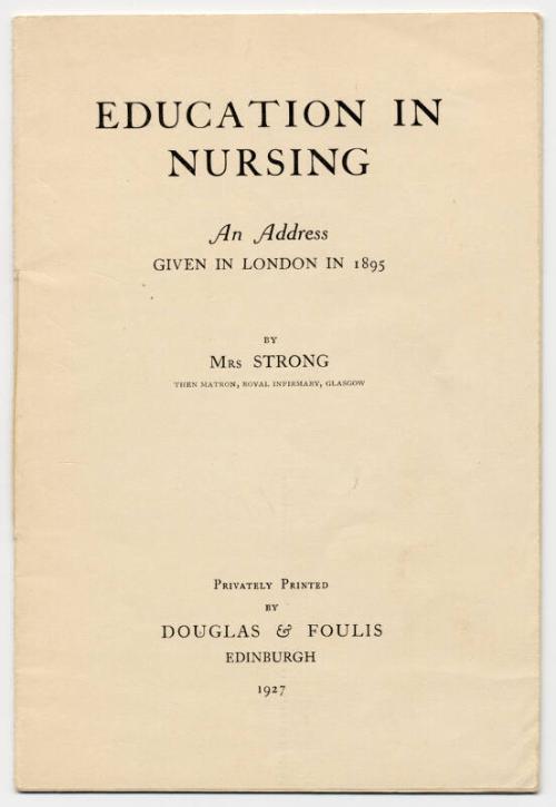 "Education in Nursing an Address Given in London in 1895"