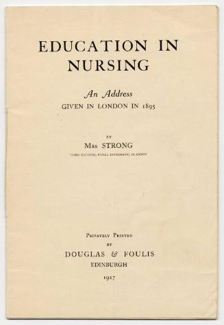 "Education in Nursing an Address Given in London in 1895"