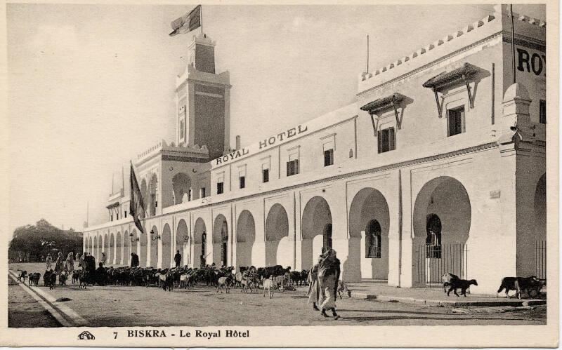 Biskra - The Royal Hotel 