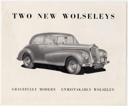 Two New Wolseleys - Gracefully Modern Unmistakably Wolseley