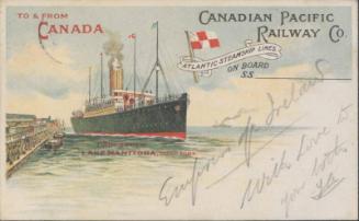 To & From Canada: Canadian Pacific Railway Co. Atlantic Steamship Lines on Board SS. Empress of Ireland