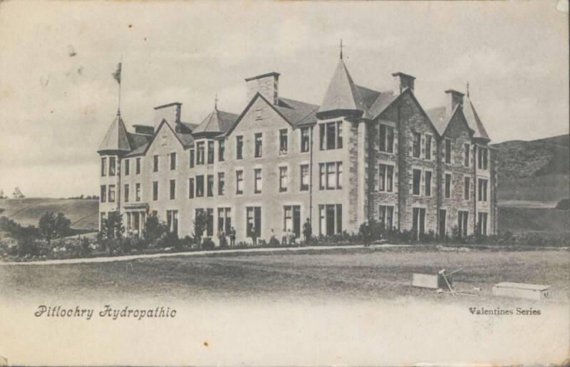 Pitlochry Hydropathic (Valentine Series)