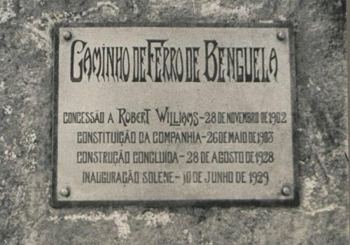 134c. BENGUELA RAILWAY Concession to Robert Williams 28 Nov 1902, Company formed 26 May 1903, Construction completed 28 Aug 1928, Inauguration Ceremony 10 June 1929