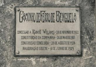 134c. BENGUELA RAILWAY Concession to Robert Williams 28 Nov 1902, Company formed 26 May 1903, Construction completed 28 Aug 1928, Inauguration Ceremony 10 June 1929