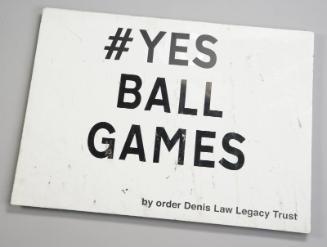 # Yes Ball Games Sign