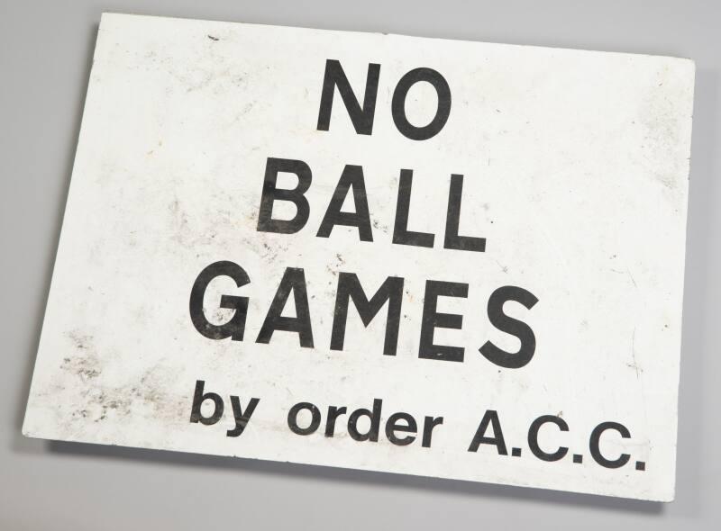 No Ball Games Sign