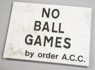 No Ball Games Sign