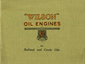 Wilson Oil Engines for Refined and Crude Oils