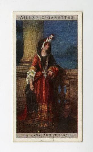 Will's Cigarette Card - "English Period Costumes" series - No. 27  A Lady, about 1690