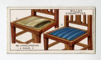 Household Hints Series, Wills's Cigarettes Card: No.9 Re-upholsterling a Chair, 2