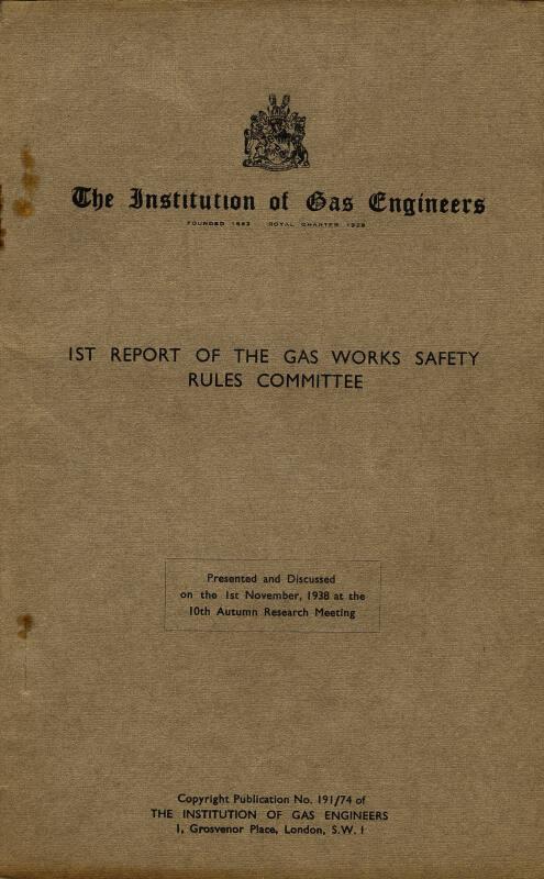 1st Report of the Gas Works Safety Rules Committee