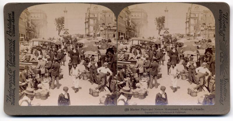 Stereogram of Market place and Nelson Monument, Montreal, Canada