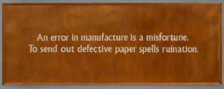 "An error in manufacturing is a misfortune…" Sign