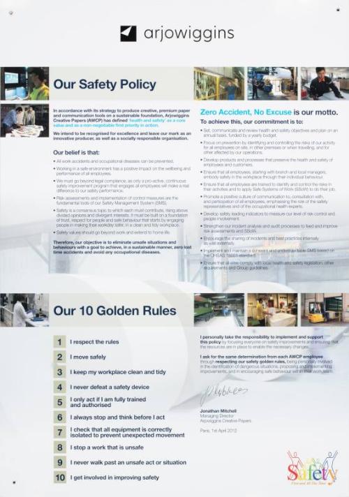 "Arjo Wiggins Our Safety Policy April 2012" Sign