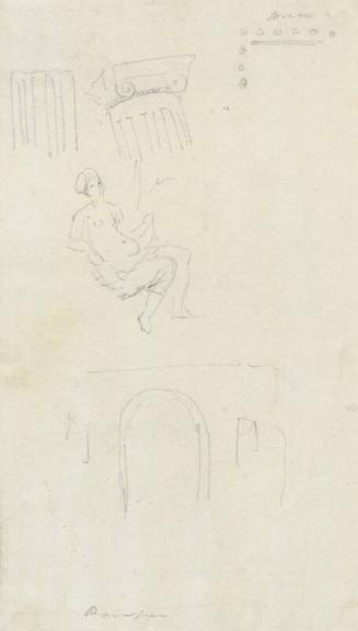 Architecture and Sculpture of a Woman, Pompeii - One of 91 Sketches of France, Italy & Greece