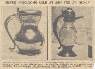 Silver Heirlooms Sold at £600 for an Ounce