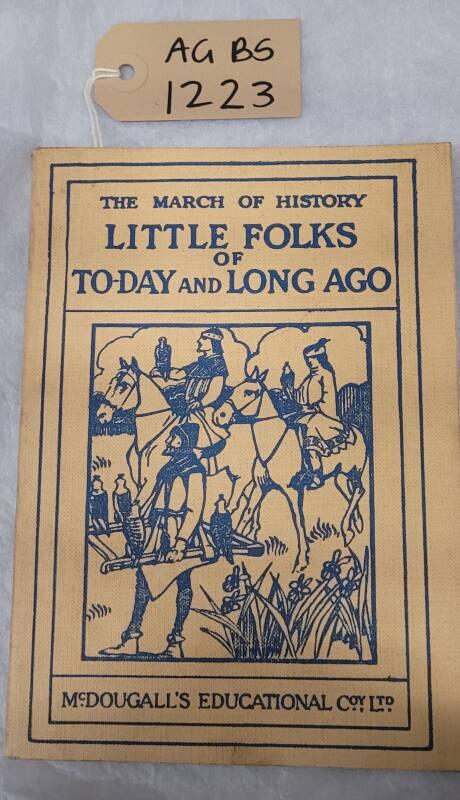 "The March of History - Little Folks of Today and Long Ago" Book