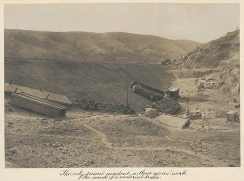 The only serious accident in three years’ work. The wreck of a material train.